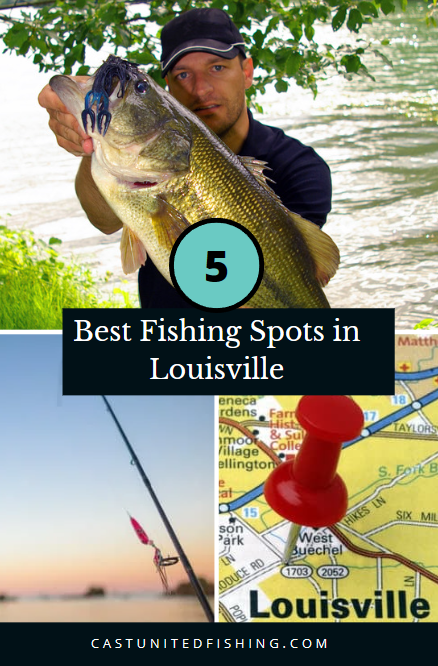 Best Fishing Spots in Louisville Kentucky